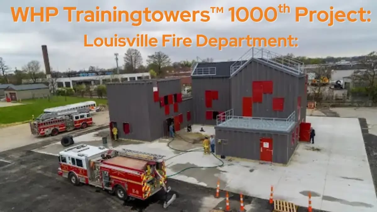 WHP Trainingtowers™ 1000th Project Louisville Fire Department